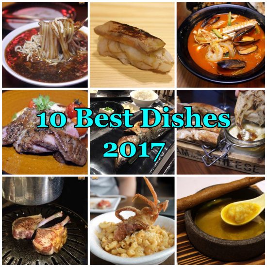 Best Food 2017 Part I: 10 Best Dishes of the Year